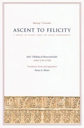 Ascent to Felicity (Maraqi 'lSa'adat)