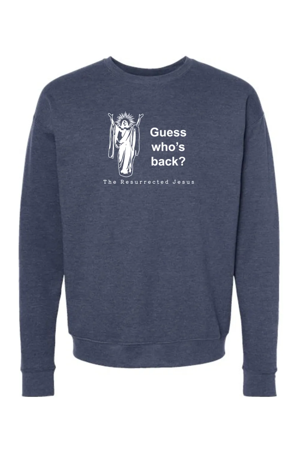 Guess Who's Back - Easter Crewneck Sweatshirt